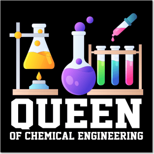 Chemical Engineering Queen - Chemical Engineer Outfit Posters and Art